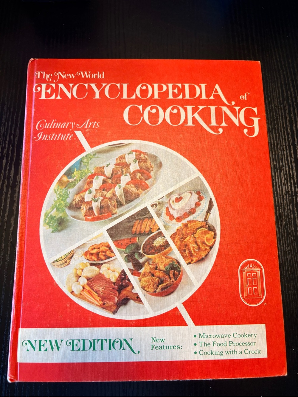Vintage Copy of The New World Encyclopedia of Cooking by the Culinary Institute